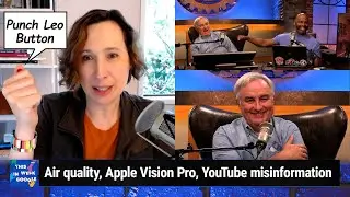 Bromides and Bluster - Air quality, Apple Vision Pro, YouTube misinformation, US sues Coinbase