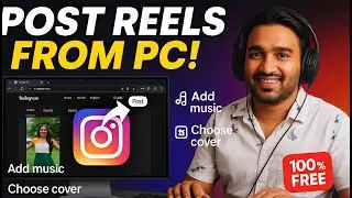 How to Post Instagram Reels from Your Computer Easily