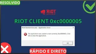 Riot Error - Riotclientservices.exe application 0xc0000005 - Resolved!