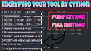 how to encrypted your script with cython || pure cython full method  || how to enc your script