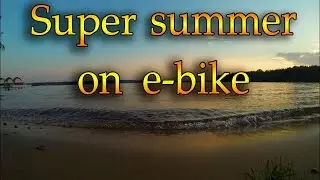 Happy summer e-bike 2014