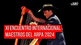 Actividades y conciertos en el XI Encuentro Internacional de Maestros del Arpa