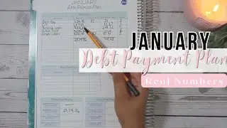 Create A Debt Payment Plan With Me |January Debt Confession