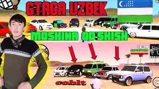 Gtaga uzbek moshina qo'shish gta san andres mod qòshish