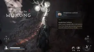 Black Myth Wukong - How to get Auspicious Lantern