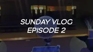 Sunday Vlog October 6th Episode 2