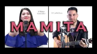 Mamita (CNCO) - @CarloGless y @MaferGonzalez