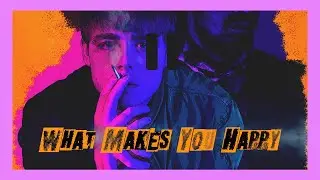 What Makes You Happy - Short Film