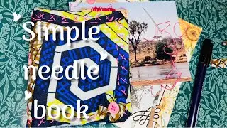 simple #slowstitch  needle book - Acacia tree thorn needle - memories of Africa