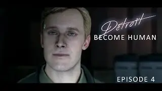 Detroit: Become Human (Blind Play Through). Ep: 04