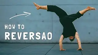 Mastering the Reversao: Step-by-Step Guide (Soft Acrobatics, Capoeira)