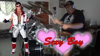 [Drum Cover] Sexy Boy - Shawn Michaels