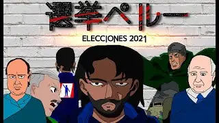 Elecciones 2021 - Anime Opening [Sub Español]