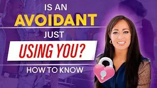 7 Signs an Avoidant Is Using You 🚩💔
