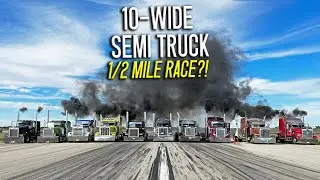 FAST Semi Trucks INVADED the Texas Half Mile Event!