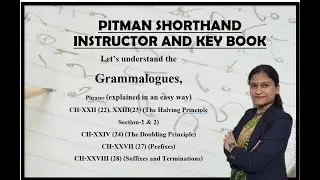 Grammalogues Ch-22,23,24,27,28 (explained in an easy way) (Pitman Shorthand Video-193)