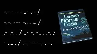 Secret Morse Message (5) Learn Morse to Decode