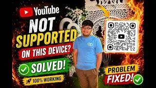 YouTube is Not Supported on This Device TV Fix | Smart TV-Android TV-TV Box Solution