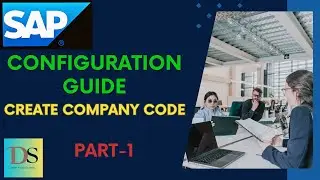 S4HANA FICO Configuration Guide Part-1 || Create Co.code || DS SAP FICO CLASSES ||
