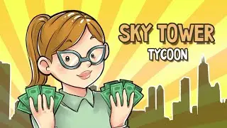 Sky Tower Tycoon
