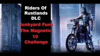 Riders Of Rustlands: The Magnetic 10 Challenge - Trials Fusion