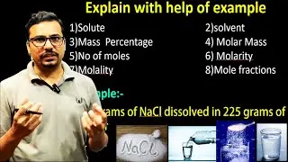 Mass percentage molarity molality number of moles mole fraction of solute and solvent with examples