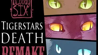 Warriors Cats  •°Tigerstar's death°•  REMAKE