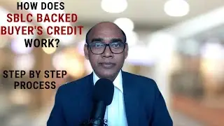 How does SBLC backed Buyer's Credit work?  By Isaac Tudu