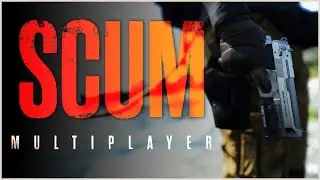 SCUM | Multiplayer Solo Series | The Long Walk Begins! | EP2