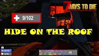 7 Days To Die part 2 - That was close - Alpha 19 (no commentary)