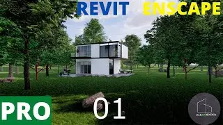 Pro tutorial for a house in forest Revit+Enscape - Part 01 -