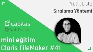 Mini FileMaker Eğitim: Pratik Liste Sıralama Yöntemi #FileMaker #41