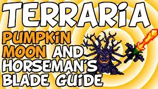 Terraria - Complete Pumpkin Moon Guide (Mobile, PC, PS4, Switch, XBox)