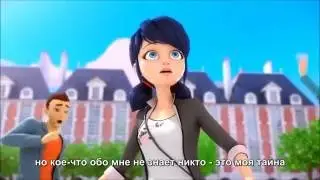 Miraculous׃ Tales of Ladybug and Cat Noir Opening (Russian)