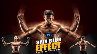 Create Amazing Spin Blur Effect in Photoshop - Fun and Easy Photoshop Tutorial