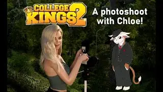 Hanging out with Chloe's old friend, College Kings 2, Chloe p5