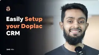 Doplac CRM Quick Start Guide | Set Up Your Agency CRM in Minutes