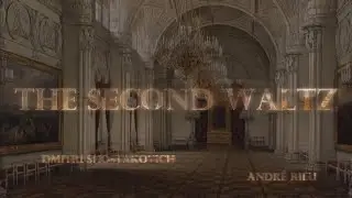 André Rieu - The Second Waltz (Shostakovich)