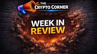 Crypto Week in Review | 06/20/2026