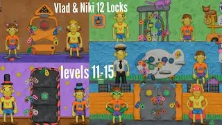 Vlad & niki 12 Locks level 11-15 walkthrough ||rud present||