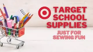 Target School Supplies: Just for Sewing Fun