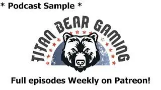 TBG Podcast Ep. 4: Underdark Rising Sample Clip - Dungeons and Dragons