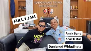 1 JAM BERSAMA KOMANDAN IDOLA ! ANAK BAND & ANAK MOTOR