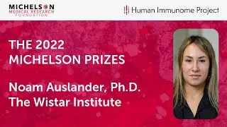 2022 Michelson Prizes: Dr. Noam Auslander
