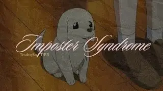 Imposter Syndrome - Sidney Gish - TRADUÇÃO PT/BR