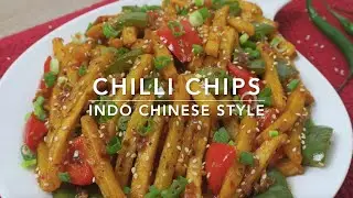 ULTIMATE CHILLI CHIPS | INDO CHINESE STYLE | HEALTHY OVEN INDO CHINESE CHILLI CHIPS/FRIES