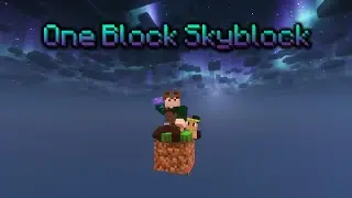 One Block Skyblock (with TheLovingJevil!)