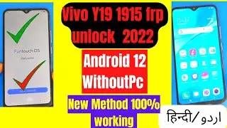 Vivo Y19 Frp Android 12 Bypass WithOut Pc 2022 Vivo 1915 frp bypass android 12 2022
