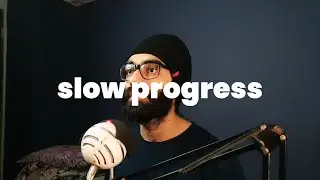 Slow progress is better than no progress