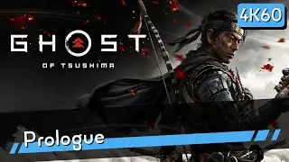 Ghost of Tsushima PS5 [4K60] Part 1 - Prologue - Gameplay Walkthrough